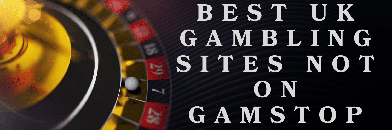Exploring Gambling Sites Without GamStop Options and Insights