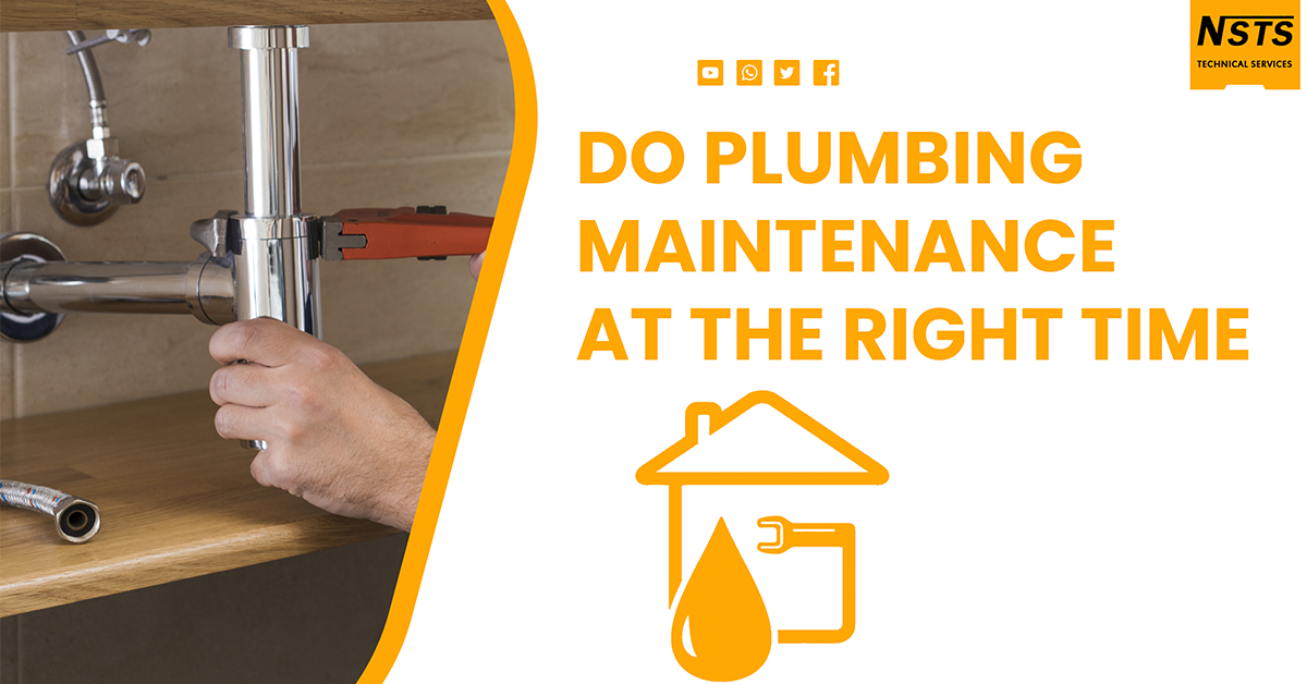 Do Plumbing Maintenance At An Accurate Time