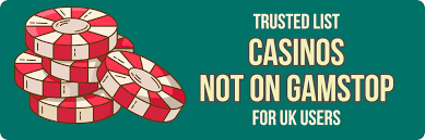 Exploring UK Casinos Not on Gamstop 634646219