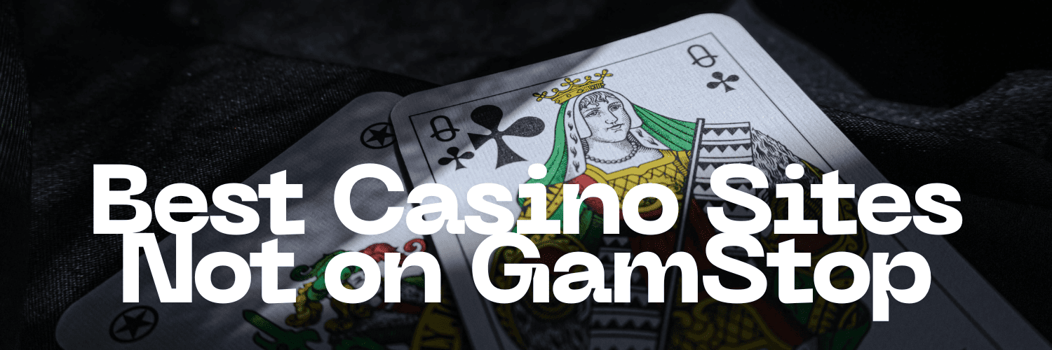 Discover the Best Casino Sites Not on Gamstop -1830585607