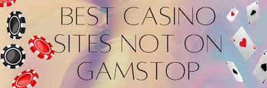 Exploring Non Gamstop UK Casino Sites Your Path to Unrestricted Gameplay